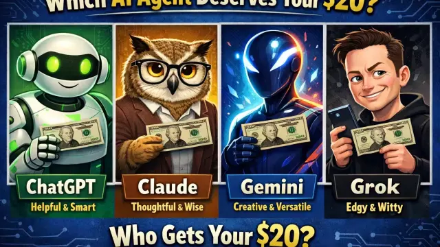 Which AI Agent Deserves Your $20? ChatGPT vs. Claude vs. Gemini vs. Grok cover image